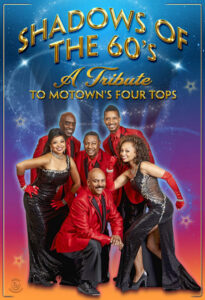Shadows of the 60s Brings the Magic of Motown to the Paramount Theater on Nov. 8 — River Journal Online (Tarrytown/Ossining/Peekskill)